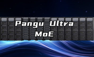 华为昇腾+Pangu Ultra MoE突破：2秒解高数题！7180亿参