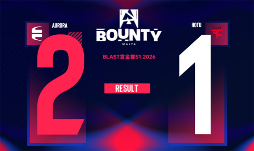 BLAST赏金赛S1：‌Bobeksde神级五杀封神！EYEBALLERS 2-1逆转FaZe 