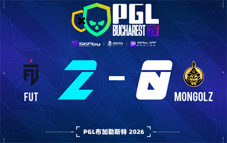 PGL布加勒斯特：FUT 2-0 MongolZ，加时取胜，成功挺进决赛