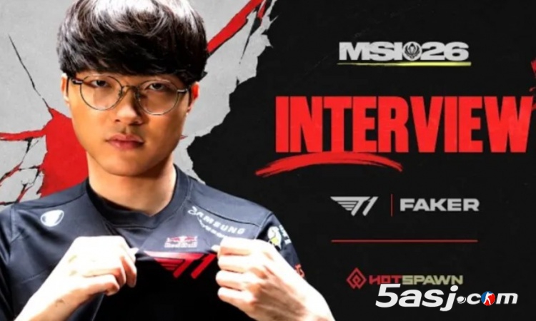 Faker：一号种子中单是MSI前五 会看世界杯韩国的比赛
